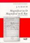Bach, Magnificat in D Major & E Flat Major Bach, Magnificat in D Major & E Flat Major