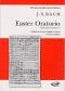 Bach, Easter Oratorio